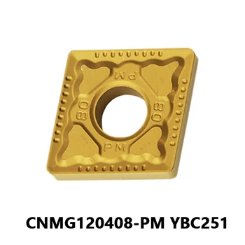 CNMG CNMG120408 CNMG12 Пластины с ЧПУ для обработки стали CNMG120408-PM YBC251 Токарный станок с режущим инструментом Внешняя токарная планка