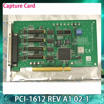 PCI-1612 REV A1 02-1 4 ПОРТА RS-232/422/485 Для Advantech Capture Card Карта с последовательным портом Быстрая доставка Работает идеально Высокое Качество