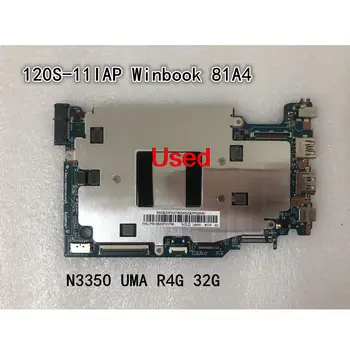 Используется Для Lenovo Ideapad 120S-11IAP Winbook 81A4 Материнская плата ноутбука CPU N3350 UMA R4G 32G FRU 5B20P23796