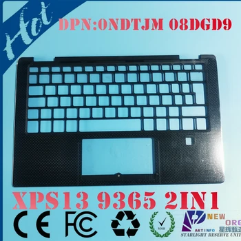 Совершенно Новый Оригинальный Верхний корпус Подставки для рук ноутбука DELL XPS13 9365 серии 2В1 DPN: 0NDTJM 089GD9